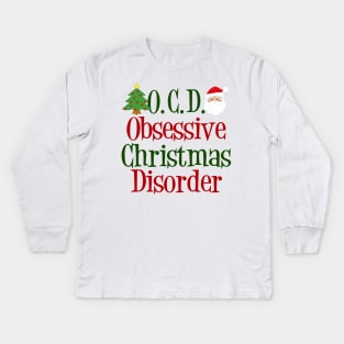 Cute Obsessive Christmas Disorder Kids Long Sleeve T-Shirt